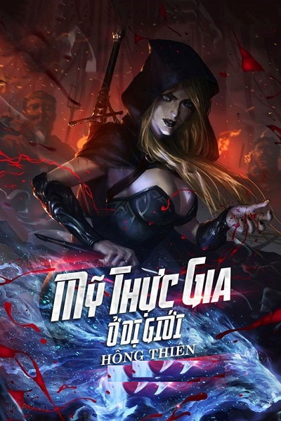 Mỹ Thực Gia Ở Dị Giới