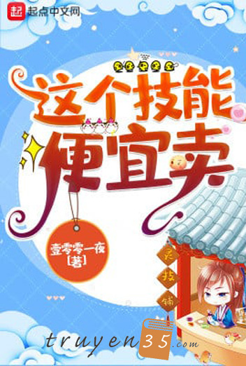 Skill Này Tiện Nghi Bán