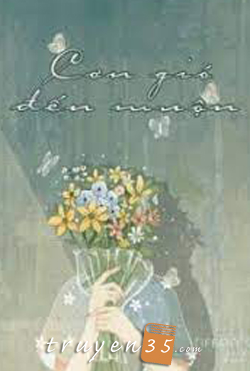 Cơn Gió Đến Muộn