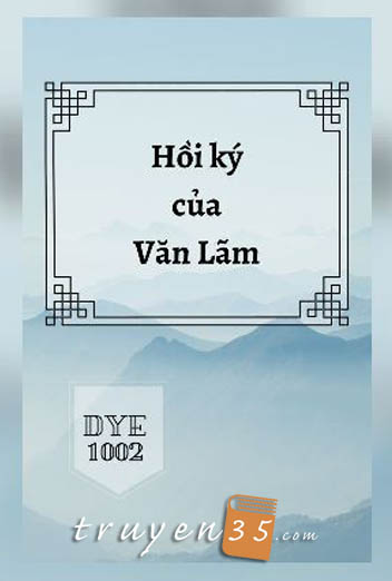 Hồi Ký Của Văn Lãm