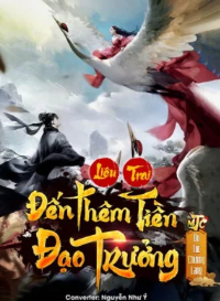 Liêu Trai: Đến Thêm Tiền Đạo Trưởng