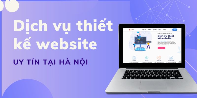 Dịch vụ thiết kế website tại Hà Nội VN4U