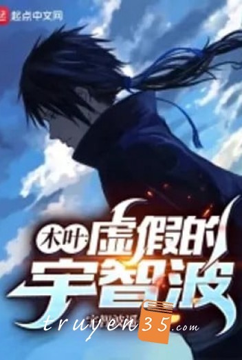 Mộc Diệp: Giả Tạo Uchiha